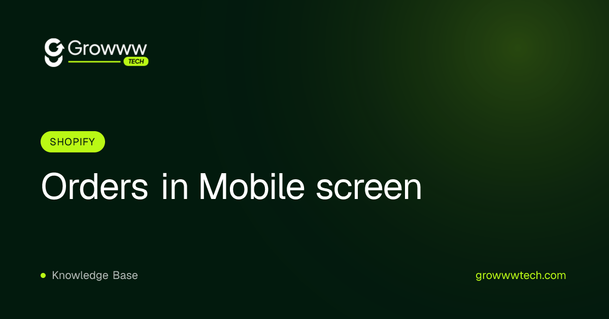 Orders in Mobile screen