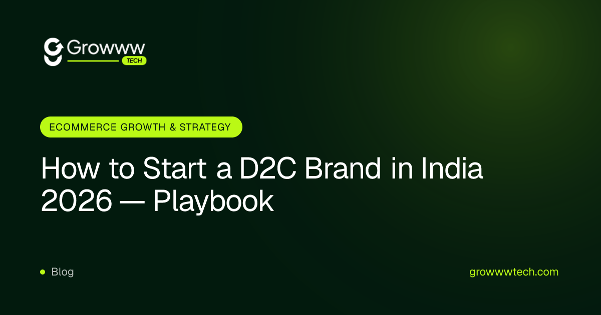 How to Start a D2C Brand in India 2026 — Playbook