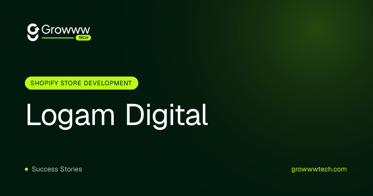 Logam Digital Shopify Store Development case study by Growww Tech